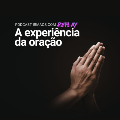 Podcast Irmaos.com (oficial)