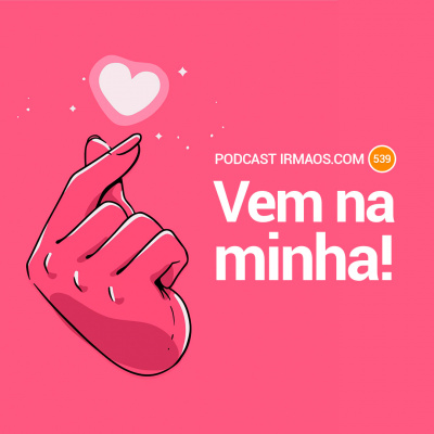 Podcast Irmaos.com (oficial)
