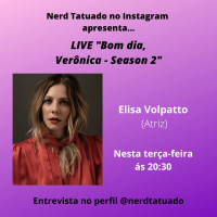 NT CAST RECEBEMOS A ATRIZ Elisa Volpatto – Bom Dia, Verônica – NTCAST 133