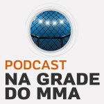 Podcast Na Grade Do Mma