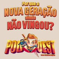PodQuest #383: O Que Falta para a Nova Geração Bombar?