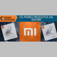 Podcast: OS PIORES PRODUTOS DA XIAOMI