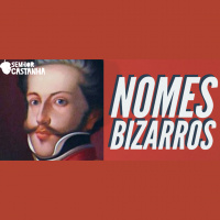 Podcast: Nomes Bizarros