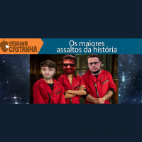 Os maiores assaltos da história