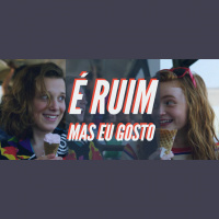 Podcast: É ruim mas eu gosto