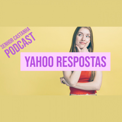 Podcast Senhor Castanha