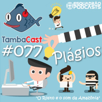 #077 - Plágios