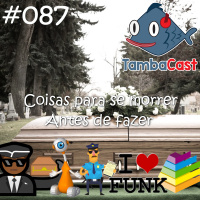 Coisas para se morrer antes de fazer