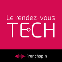 Le RDV Tech 265 - La VR est-elle enfin là ?