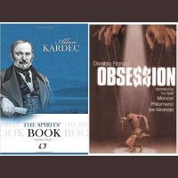 Kardec Radio for Teens: Spirits Book (contd) Obsession Ch 5, Spirit Help