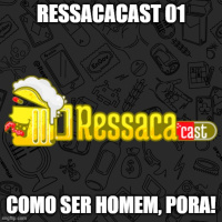 S01Ep01 - Como ser homem, porra!
