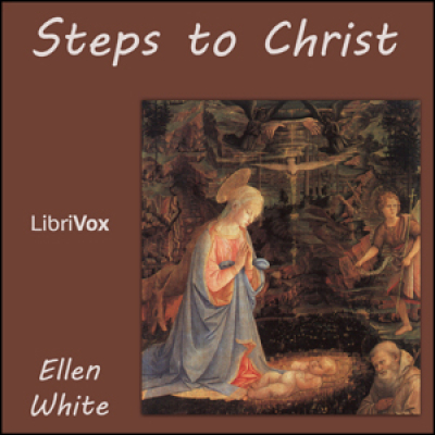 Steps to Christ by WHITE, Ellen G.