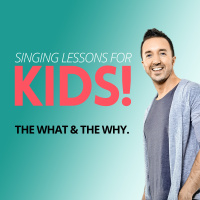 Singing Lessons For Kids. The What  The Why.