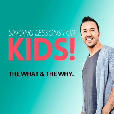 Singing Lessons For Kids. The What  The Why.