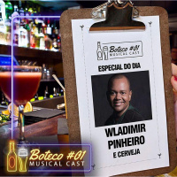 Boteco #1 – Wladimir Pinheiro