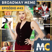 #45 – Broadway Meme