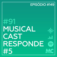 #91 – Musical Cast Responde #5
