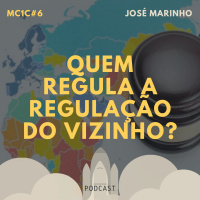 Quem Regula a Regulação do Vizinho? | MC1C #6