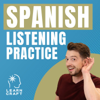 New Show: The Spanish Listening Practice Podcast!