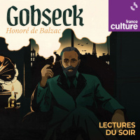 Gobseck d’Honoré de Balzac 5/5 : Ernest de Restaud 