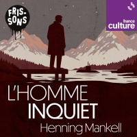 L’Homme inquiet de Henning Mankell 4/10 : Deuxième disparition inquiétante