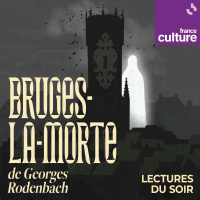 Bruges-la-morte de Georges Rodenbach 2/5 : Le sortilège de la ressemblance