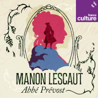 Manon Lescaut de l’abbé Prévost 1/10 : La naissance des sentiments