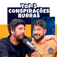 Top 5 - Conspirações burras