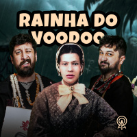 A rainha do vodu - Marie Laveau