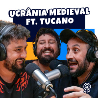 Ucrânia Medieval feat. Tucano