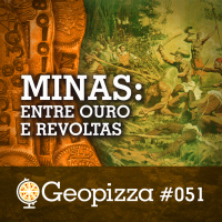 Minas: Entre Ouro e Revoltas #51