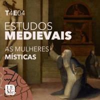Estudos Medievais 30 - As mulheres místicas