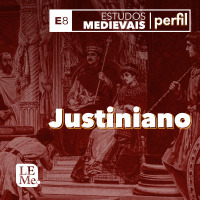 Estudos Medievais Perfil 08 - Justiniano