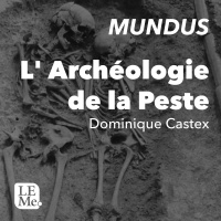 Estudos Medievais Mundus 05 - LArchéologie de la Peste