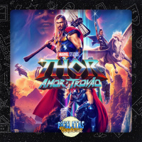 Assisti “Thor: Amor e Trovão” – Bicicletas Voadoras #72