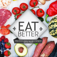 Eat Better Episode 10 - Karl Seddon