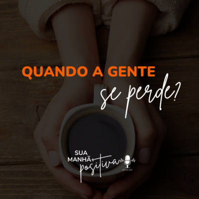 Sua Manhã +Positiva