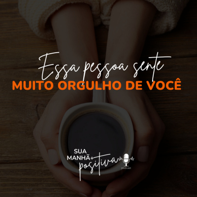 Sua Manhã +Positiva