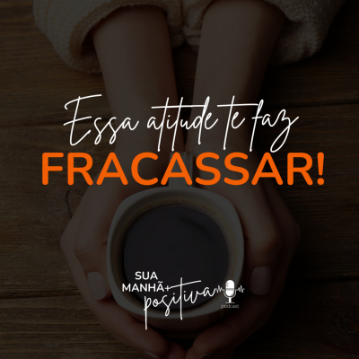 Sua Manhã +Positiva