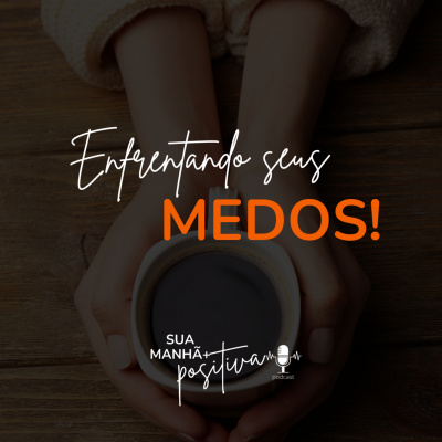 Sua Manhã +Positiva