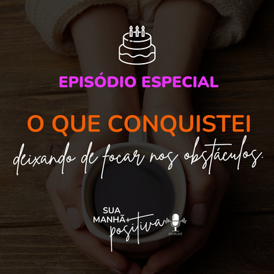 Sua Manhã +Positiva