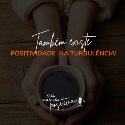 Sua Manhã +Positiva