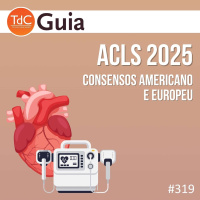 TdC 319: ACLS 2025 - Consenso americano e europeu