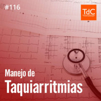 Episódio 116: Manejo de Taquiarritmias