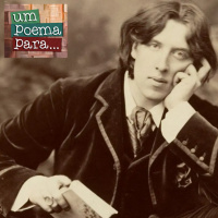 161 - Soneto à liberdade, Oscar Wilde