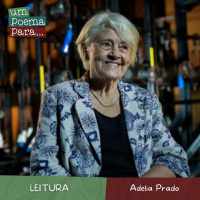 223 - Adélia Prado - Leitura