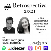 RETROSPECTIVA RABISCOS - O que passou pela literatura e pelo cinema por aqui!