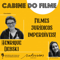 Filmes jurídicos imperdíveis! - com Henrique Debski