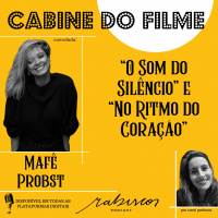“O Som do Silêncio” e “No Ritmo do Coração” - com Mafê Probst