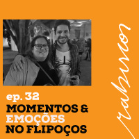 Momentos Marcantes da Flipoços 2019